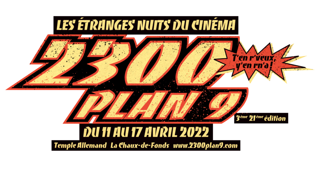 2300 Plan 9, les étranges nuits du cinéma